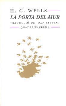 PORTA DEL MUR | 9788477272472 | WELLS, HERBERT GEORGE