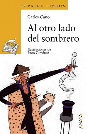 AL OTRO LADO DEL SOMBRERO | 9788466717069 | CANO, CARLES / GIMÉNEZ, PACO