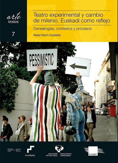 TEATRO EXPERIMENTAL Y CAMBIO DE MILENIO. EUSKADI COMO REFLEJO | 9788413191249 | MARIN EZPELETA, RAKEL