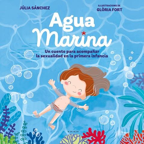 AGUA MARINA | 9788418054914 | SÁNCHEZ, JÚLIA / FORT, GLÒRIA