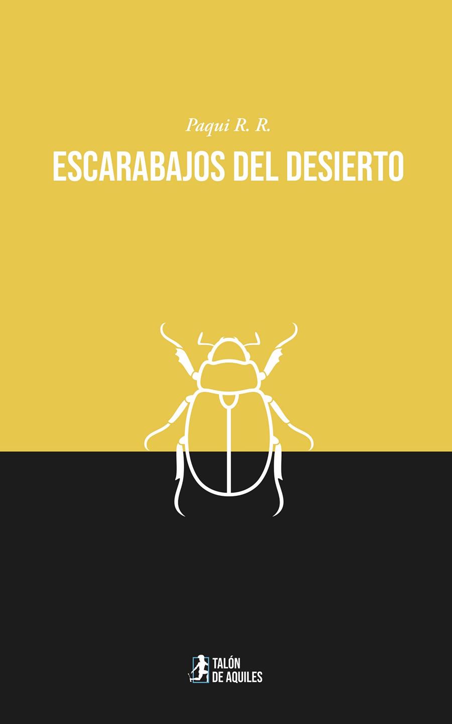 ESCARABAJOS DEL DESIERTO | 9791388043109 | R R, PAQUI