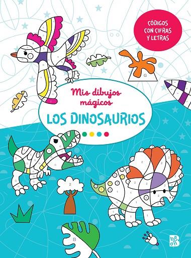 MIS DIBUJOS MAGICOS - DINOSAURIOS | 9789403227795 | BALLON