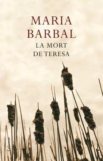 MORT DE TERESA, LA | 9788466408561 | BARBAL, MARIA