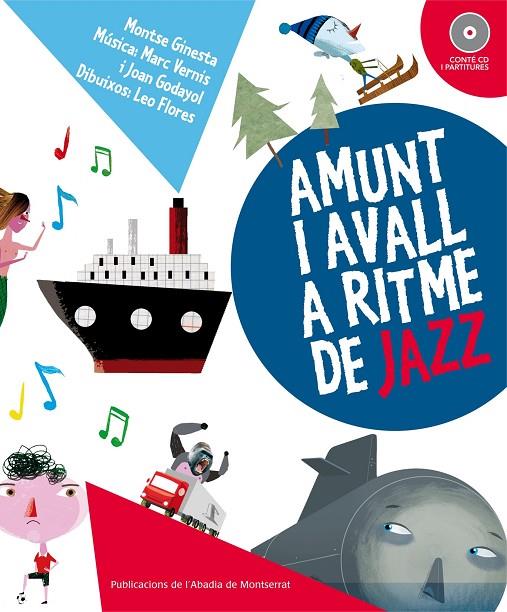 AMUNT I AVALL A RITME DE JAZZ +CD | 9788498835236 | GINESTA, MONTSE