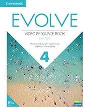 EVOLVE LEVEL 4 VIDEO RESOURCE BOOK WITH DVD | 9781108407953