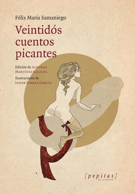VEINTIDÓS CUENTOS PICANTES | 9788494029622 | SAMANIEGO, FÉLIX MARÍA