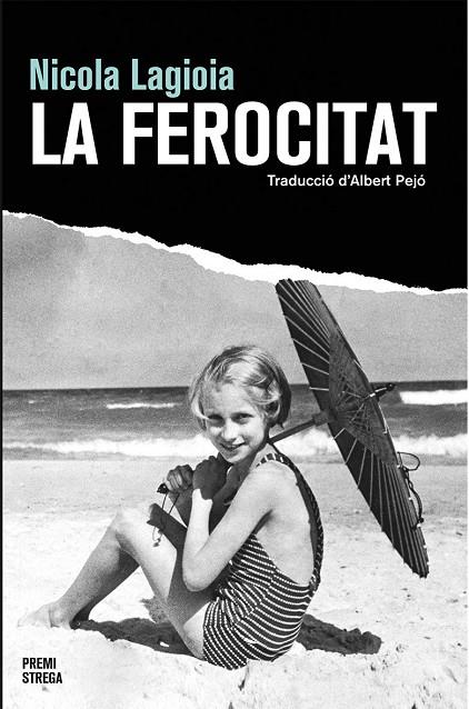 FEROCITAT, LA | 9788490266946 | LAGIOIA, NICOLA