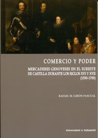COMERCIO Y PODER | 9788484489979 | GIRÓN PASCUAL, RAFAEL M.
