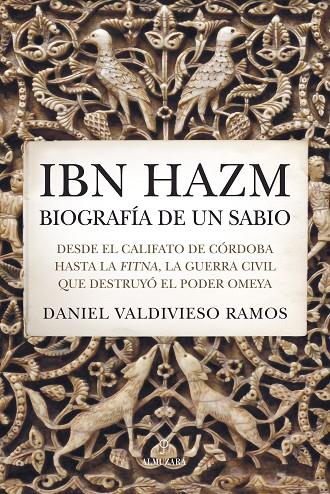IBN HAZM, BIOGRAFÍA DE UN SABIO | 9791370202866 | VALDIVIESO RAMOS, DANIEL