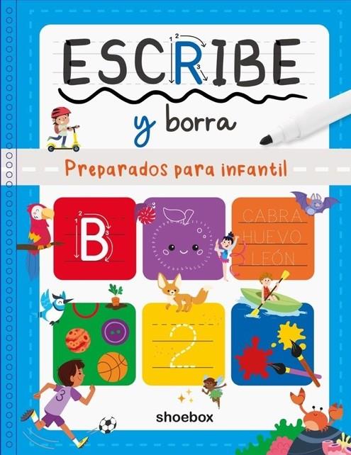 ESCRIBE Y BORRA - PREPARADOS PARA INFANTIL (PIZARRA+ROTULADOR) | 9781773886756