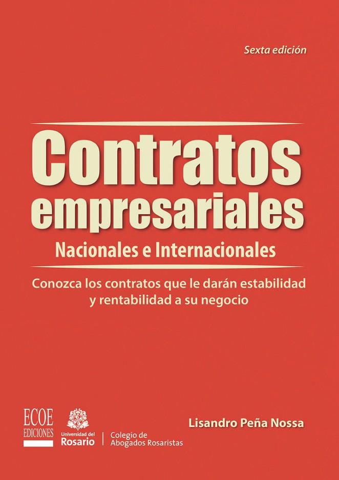 CONTRATOS EMPRESARIALES NACIONALES E INTERNACIONALES | 9789587714548 | PEÑA NOSSA, LISANDRO