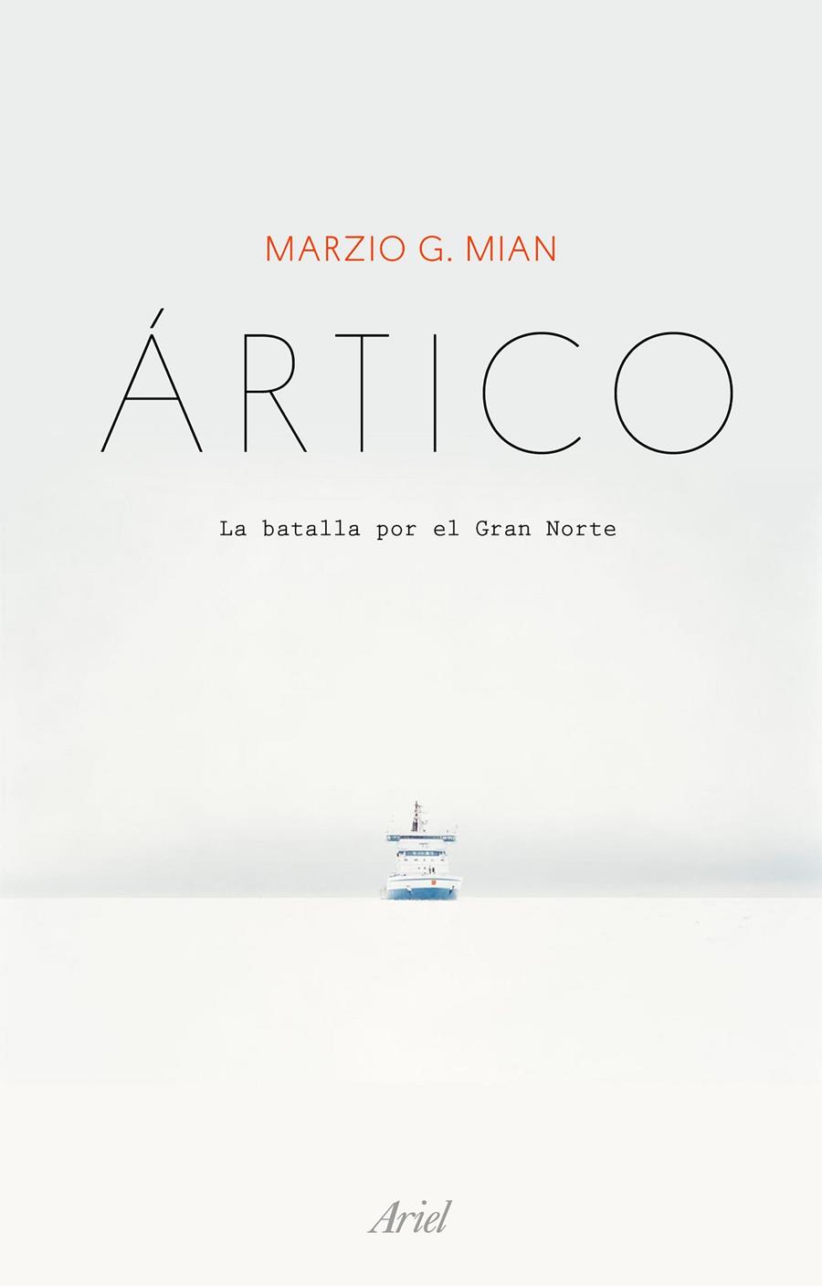 ÁRTICO | 9788434429512 | MIAN, MARZIO G.