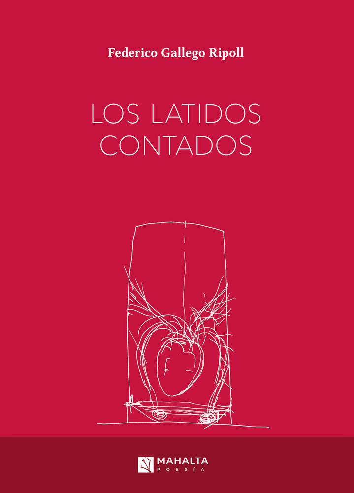 LATIDOS CONTADOS, LOS | 9791399164206 | GALLEGO RIPOLL, FEDERICO