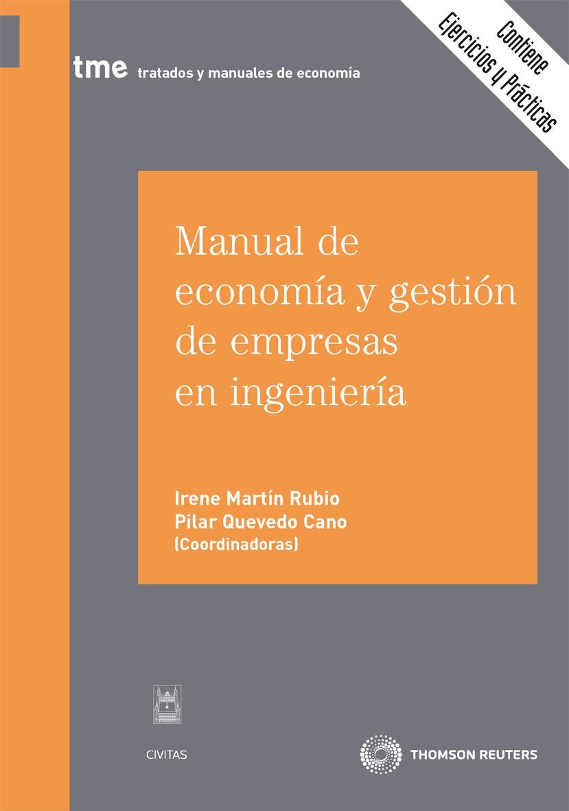 MANUAL DE ECONOMÍA Y GESTION DE EMPRESAS DE INGENIERIA | 9788447037858 | MARTÍN RUBIO, IRENE