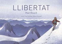 LLIBERTAT | 9788415315582 | ELUARD, PAUL / VILA DELCLÒS, JORDI / GRANELL, MARC