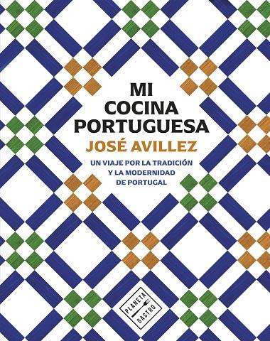 MI COCINA PORTUGUESA | 9788408305163 | AVILLEZ, JOSÉ