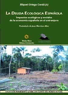 DEUDA ECOLOGICA ESPAÑOLA, LA | 9788480101530 | ORTEGA CERDA, MIQUEL