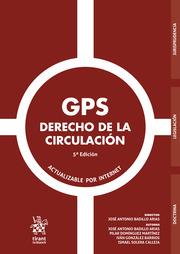 GPS DERECHO DE LA CIRCULACIÓN 5ª EDICIÓN 2021 | 9788413789439 | BADILLO ARIAS, JOSÉ ANTONIO