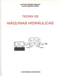 TEORIA DE MAQUINAS HIDRAULICAS | 9788476848395 | VIEDMA ROBLES, ANTONIO / ZAMORA PARRA, BLAS
