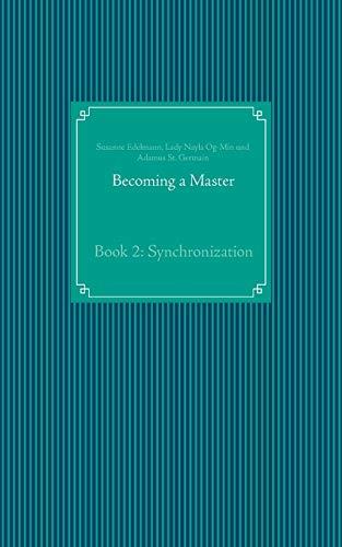 BECOMING A MASTER | 9783741292606 | EDELMANN, SUSANNE / OG-MIN, LADY NAYLA / ST. GERMAIN