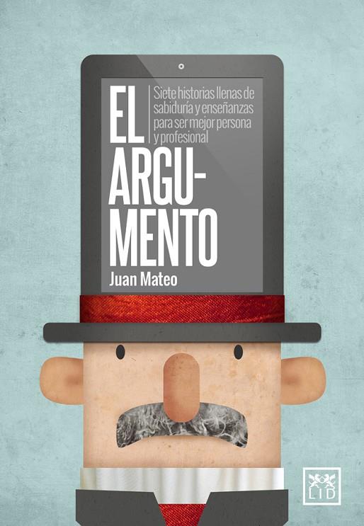 ARGUMENTO, EL | 9788483562727 | MATEO DIAZ, JUAN