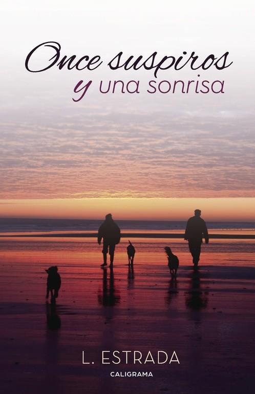 ONCE SUSPIROS Y UNA SONRISA | 9788417120139 | ESTRADA, L.