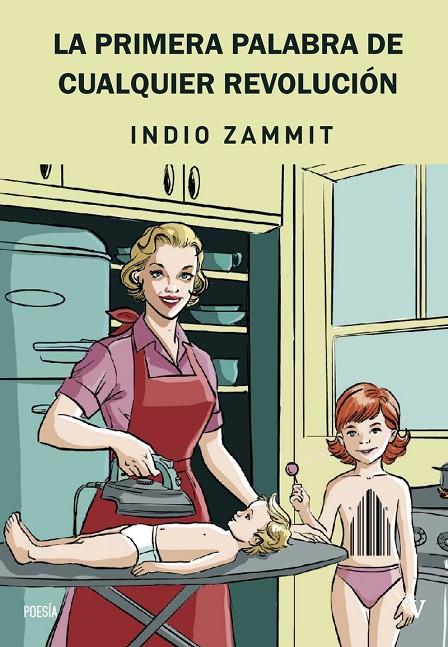 PRIMERA PALABRA DE CUALQUIER REVOLUCIÓN, LA | 9791388007095 | ZAMMIT, INDIO