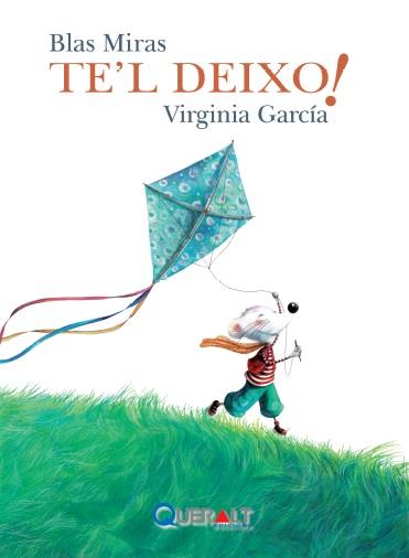 TE'L DEIXO | 9788415960461 | MIRAS LORENTE, BLAS / GARCÍA MARTÍNEZ, VIRGINIA