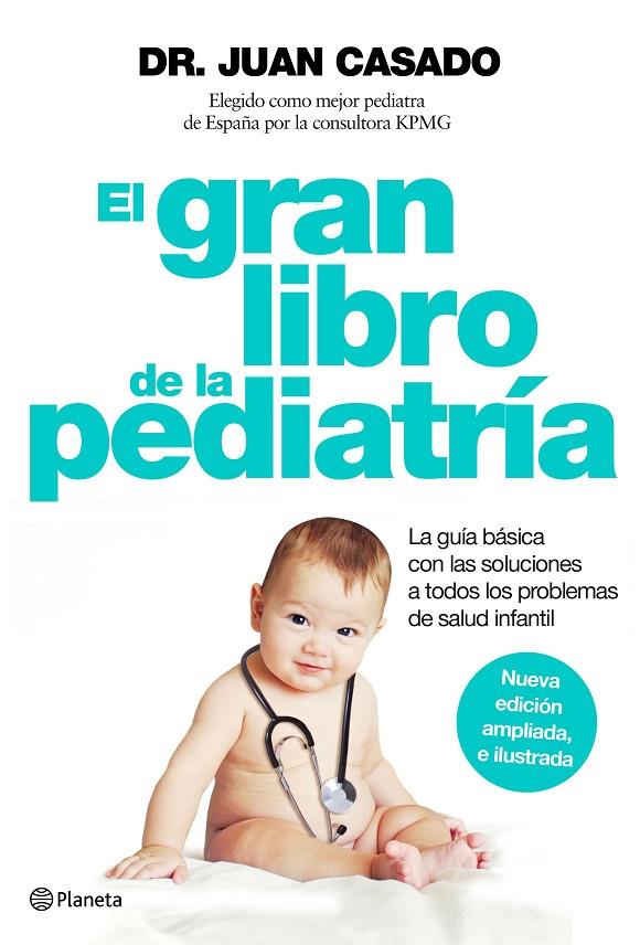 GRAN LIBRO DE LA PEDIATRÍA, EL | 9788408150992 | CASADO, JUAN