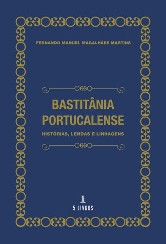 BASTITÂNIA PORTUCALENSE | 9789895862030 | MAGALH ES MARTINS, FERNANDO MANUEL