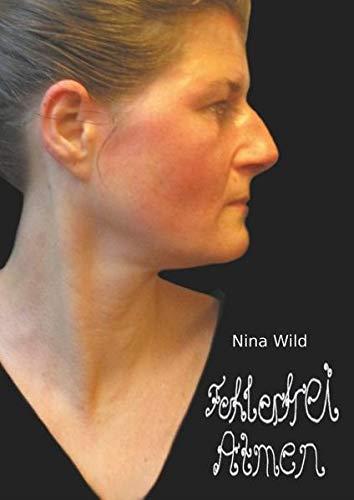 FEHLERFREI ATMEN | 9783732243969 | WILD, NINA