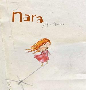NARA | 9788492607600 | ALVAREZ, PITU