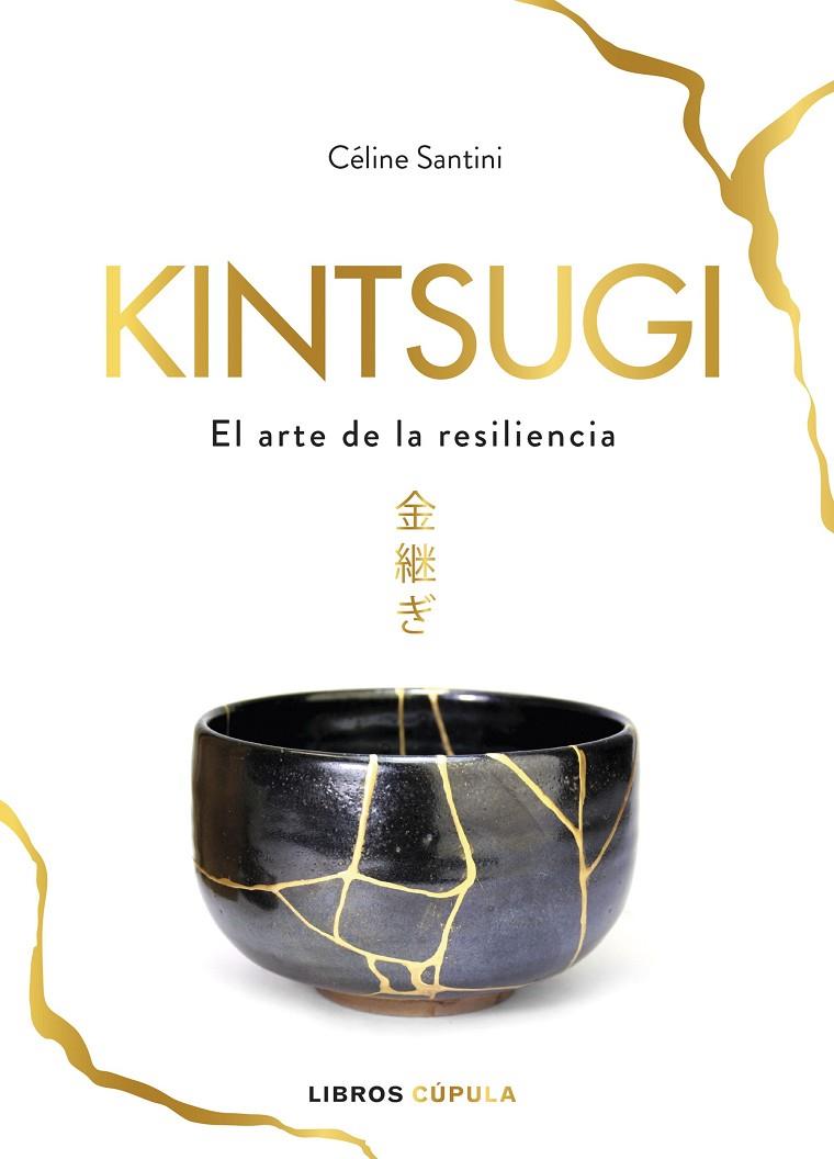 KINTSUGI | 9788448025342 | SANTINI, CÉLINE