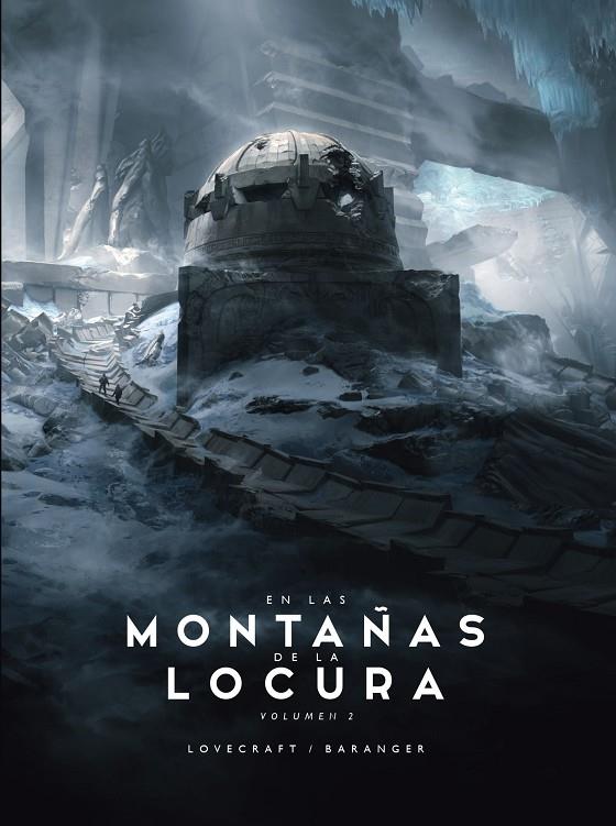 EN LAS MONTAÑAS DE LA LOCURA 02 | 9788445009710 | BARANGER, FRANÇOIS / LOVECRAFT, H. P.