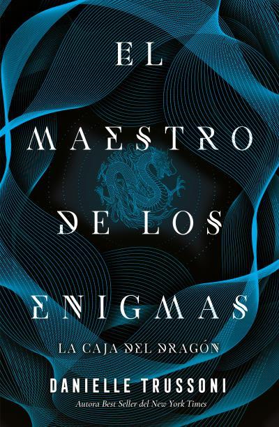 MAESTRO DE LOS ENIGMAS, LA CAJA DEL DRAGÓN | 9791387595586 | TRUSSONI, DANIELLE