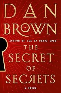 SECRET OF SECRETS, THE | 9780385546898 | BROWN, DAN