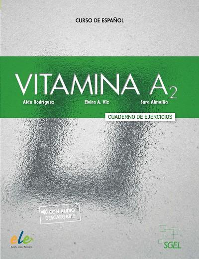 VITAMINA A2 EJERCICIOS | 9788416782383 | RODRÍGUEZ MARTÍNEZ, AÍDA/ALMUÍÑA VIZ, ELVIRA/ALMUÍÑA VIZ, SARA