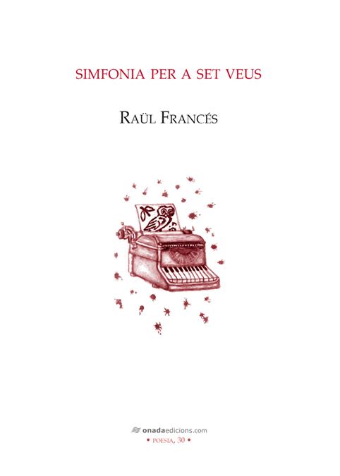 SIMFONIA PER A SET VEUS | 9788416505074 | FRANCÉS I FENOLLAR, RAÜL