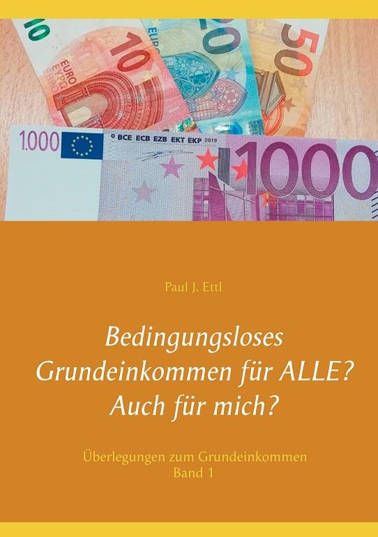 ÜBERLEGUNGEN ZUM GRUNDEINKOMMEN | 9783750452060 | ETTL, PAUL J.