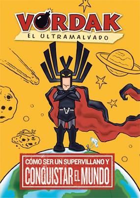 VORDAK EL ULTRAMALVADO | 9788424641634 | SEEGERT, SCOTT