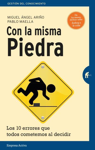 CON LA MISMA PIEDRA | 9788492921669 | ARIÑO, MIGUEL ÁNGEL / MAELLA, PABLO