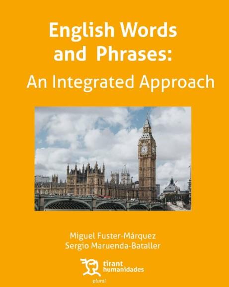 ENGLISH WORD AND PHRASES | 9788419226433 | MARUENDA BATALLER,SERGIO/FUSTER MARQUEZ,MIGUEL