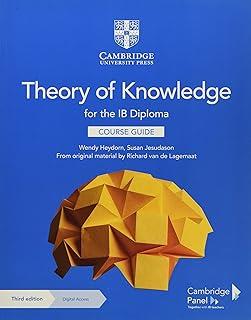 THEORY OF KNOWLEDGE FOR THE IB DIPLOMA. COURSE GUIDE WITH CAMBRIDGE ELEVATE EDITION | 9781108865982