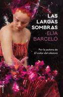 LARGAS SOMBRAS, LAS | 9788417092719 | BARCELÓ, ELIA