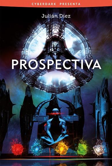 PROSPECTIVA | 9788415157250 | DIEZ, JULIAN