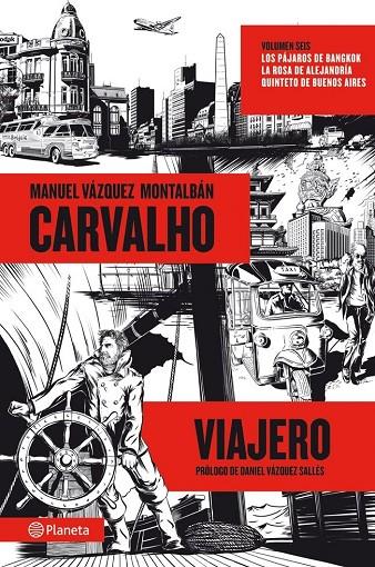 CARVALHO : VIAJERO | 9788408060116 | VÁZQUEZ MONTALBÁN, MANUEL