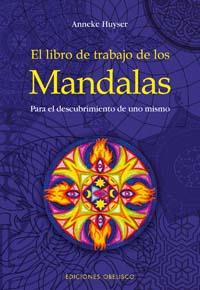 LIBRO DE TRABAJO DE LOS MANDALAS, EL | 9788497772778 | HUYSER, ANNEKE