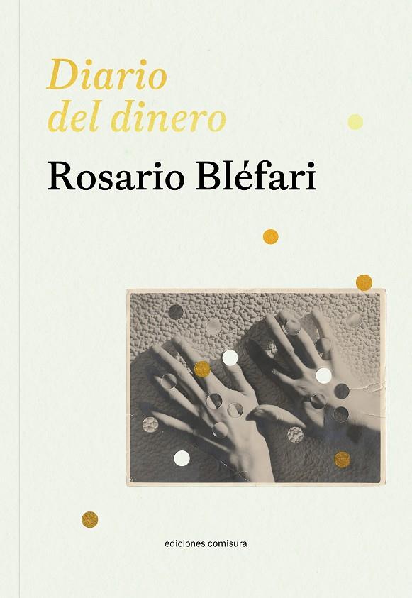 DIARIO DEL DINERO | 9788409708604 | BLEFARI, ROSARIO