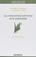CONSECUENCIAS PERVERSAS MODERNIDAD | 9788476584668 | GIDDENS, A. / BAUMAN, Z.