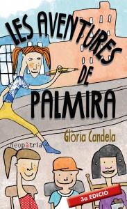 AVENTURES DE PALMIRA, LES | 9788416391349 | CANDELA GONZÁLVEZ, GLÒRIA